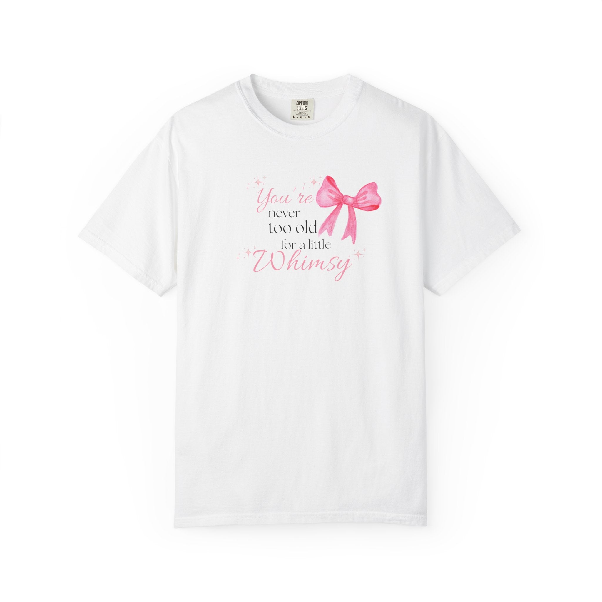 Soft Girl Whimsy Shirt | “You’re Never Too Old” Tee