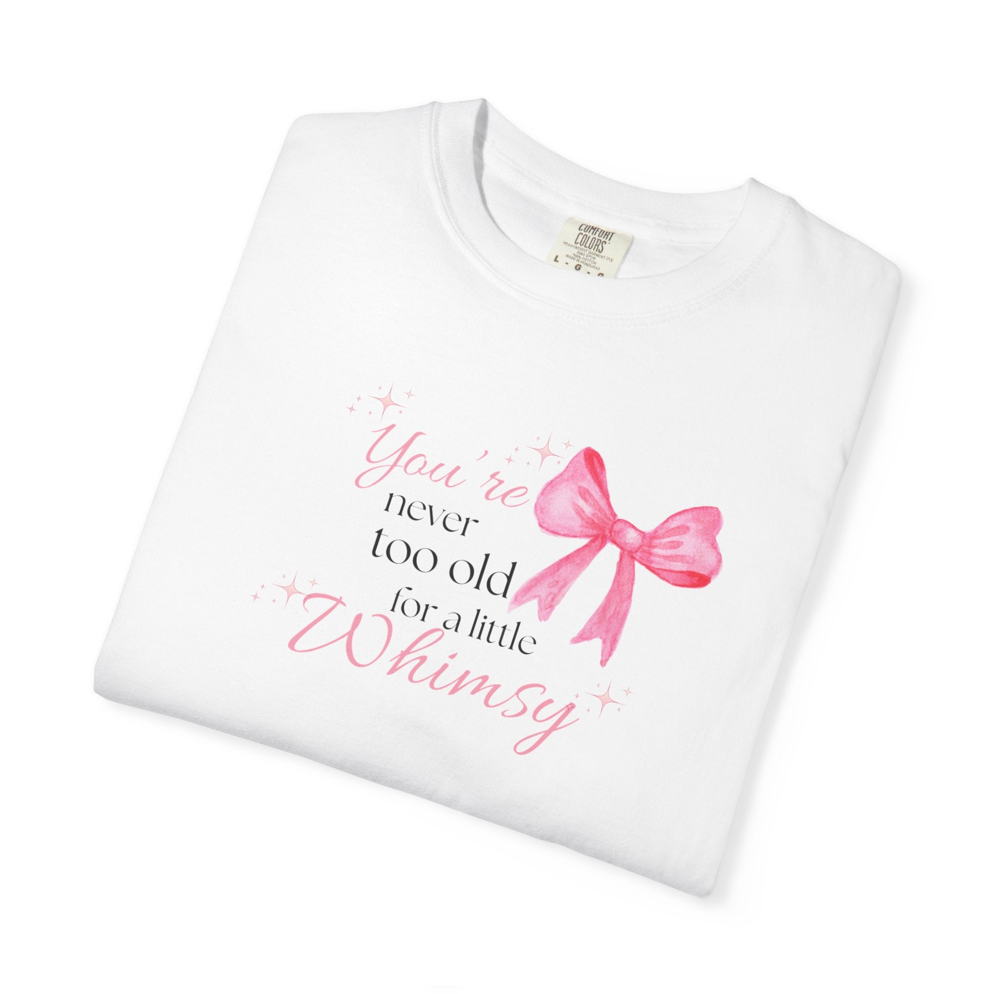 Soft Girl Whimsy Shirt | “You’re Never Too Old” Tee